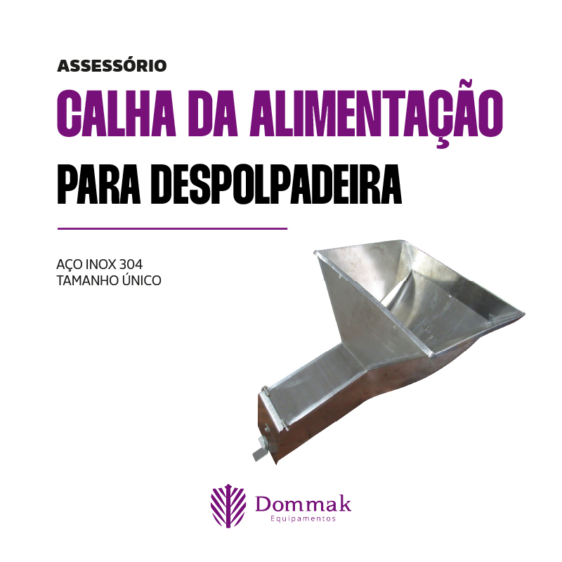 Calha de Alimentação