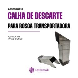 Calha de Descarte para Rosca Transportadora